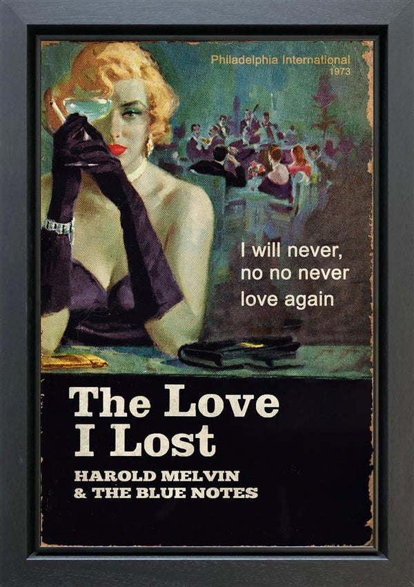 The Love I Lost